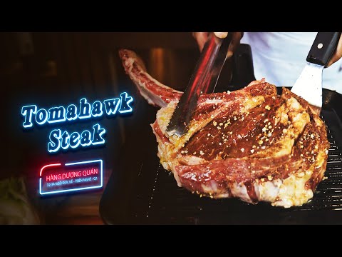 [ BROLL ] Tomahawk steak chế biến theo phong cách Hàng Dương Quán Quận 1 Siêu siêu ngầu